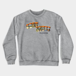 Greetings from Fort Myers Florida Crewneck Sweatshirt